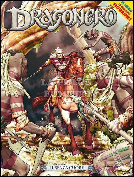 DRAGONERO #    65: IL SENZA CUORE + FIGURINE 15 ( DI 22 )